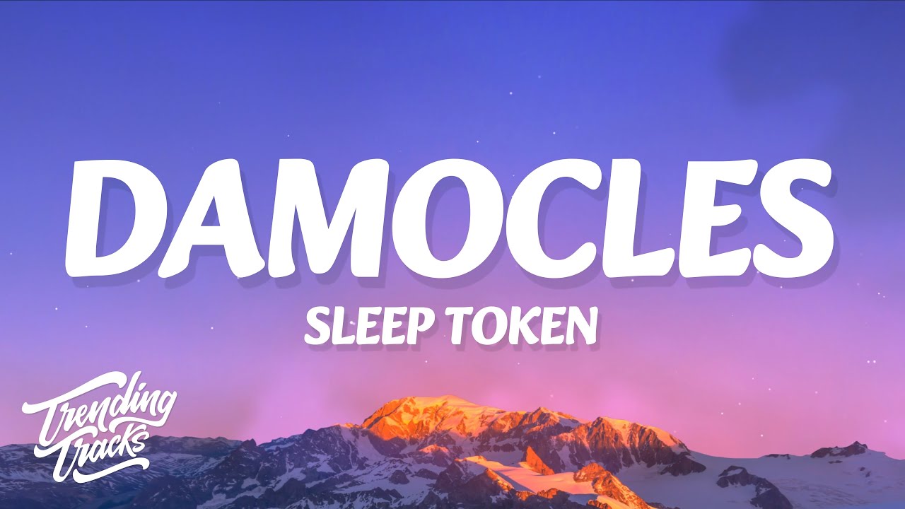 Sleep Token - Damocles (Lyrics)