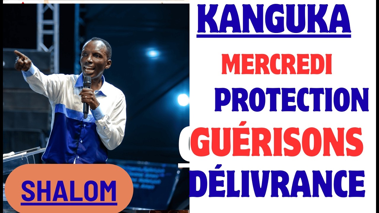 PRIÈRE PUISSANTE  | Protection, Guérison et Délivrance | Prière Intense Communauté Kanguka