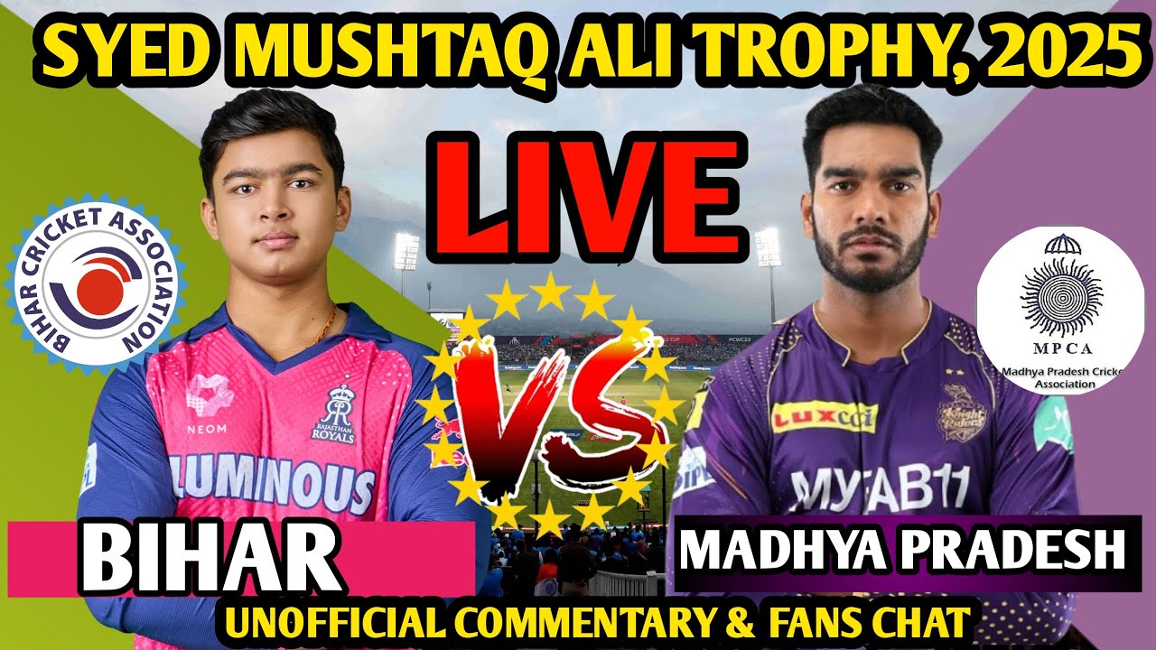 🔴Bihar vs Madhya Pradesh | SMAT 2025 | Unofficial Live Commentary & Score | Aaj Ka Match Live