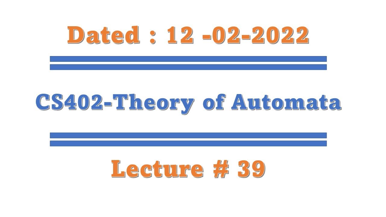 Cs402 short lecture 39 ( PDA corresponding to CFG, Examples of PDA corresponding to CFG)