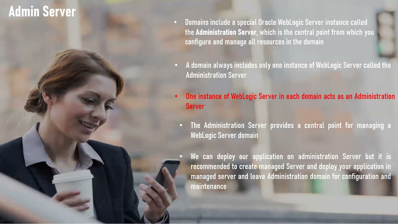 Basic or Core Components of Oracle WebLogic Server