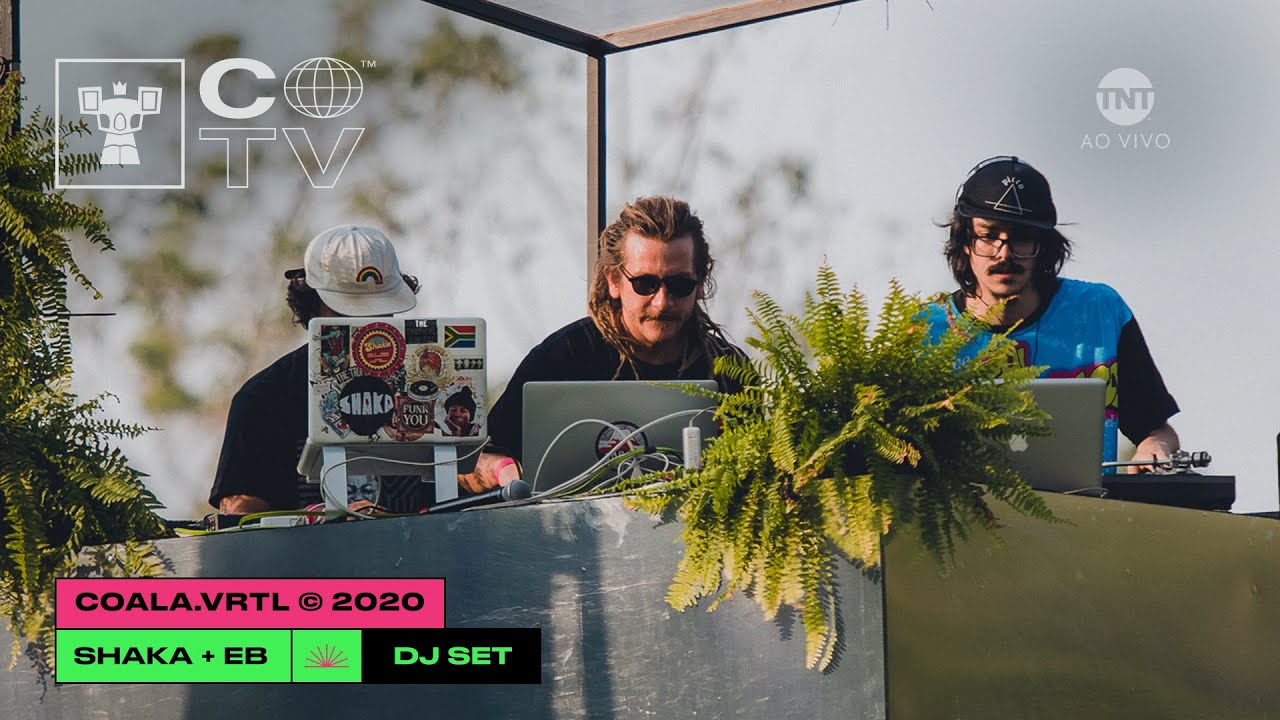 Coala.VRTL ©️ DJ SETS SHAKA E EB