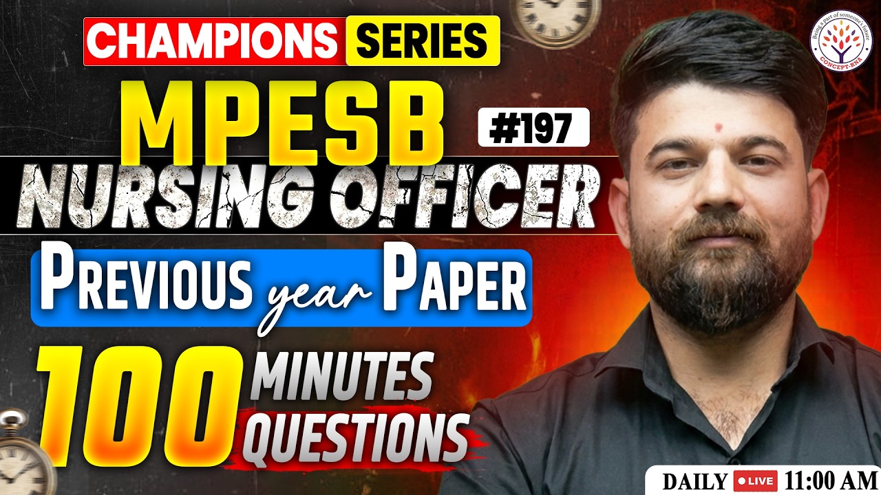MPESB Nursing Officer Previous Year Paper | 100 Minutes Questions| MP Nursing Officer PYQ |Sagar Sir