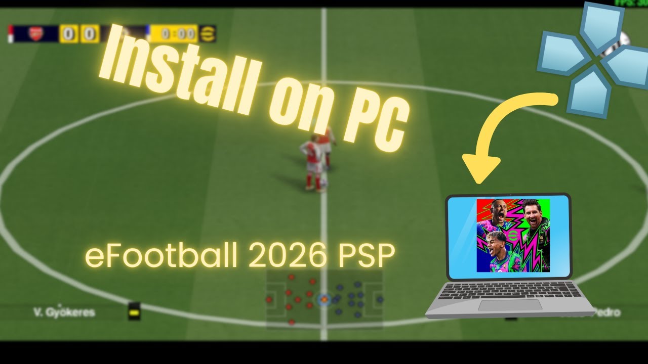 How to Install eFootball 2025 PSP on PC (PPSSPP Tutorial)