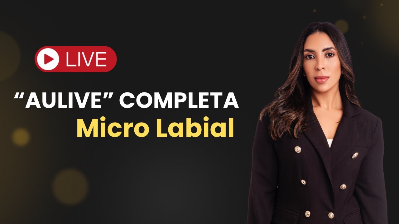 Aula completa Micro Labial - Live de Tira dúvidas