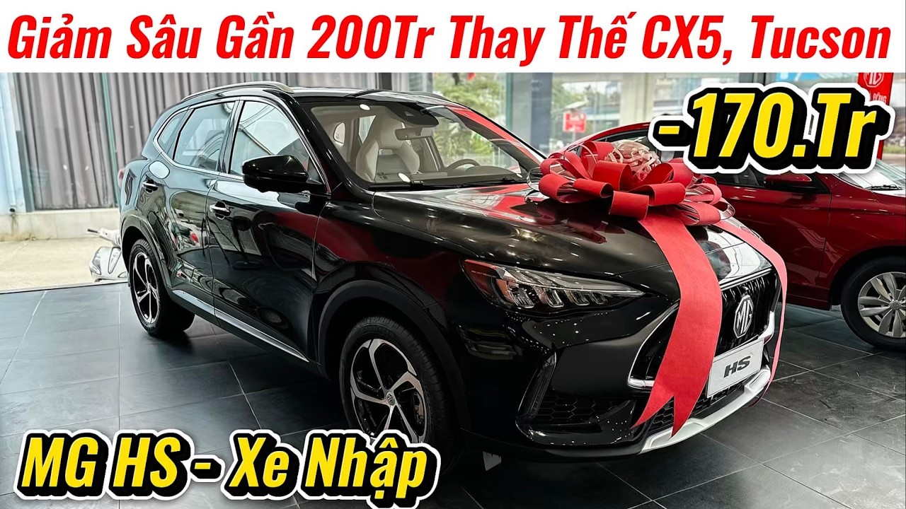 ✅Giảm Giá MG HS Đến Gần 200Tr Thì Cần Gì Chọn CX5 hay Tucson hạng C Xe Cũ Nữa | Giá Xe Việt