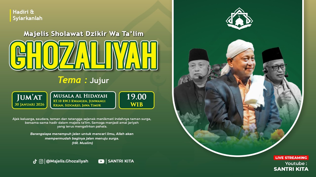 🔴 LIVE MAJELIS GHOZALIYAH - KH. NURCHOLIS MISBAH - Jum'at, 30 Januari 2026