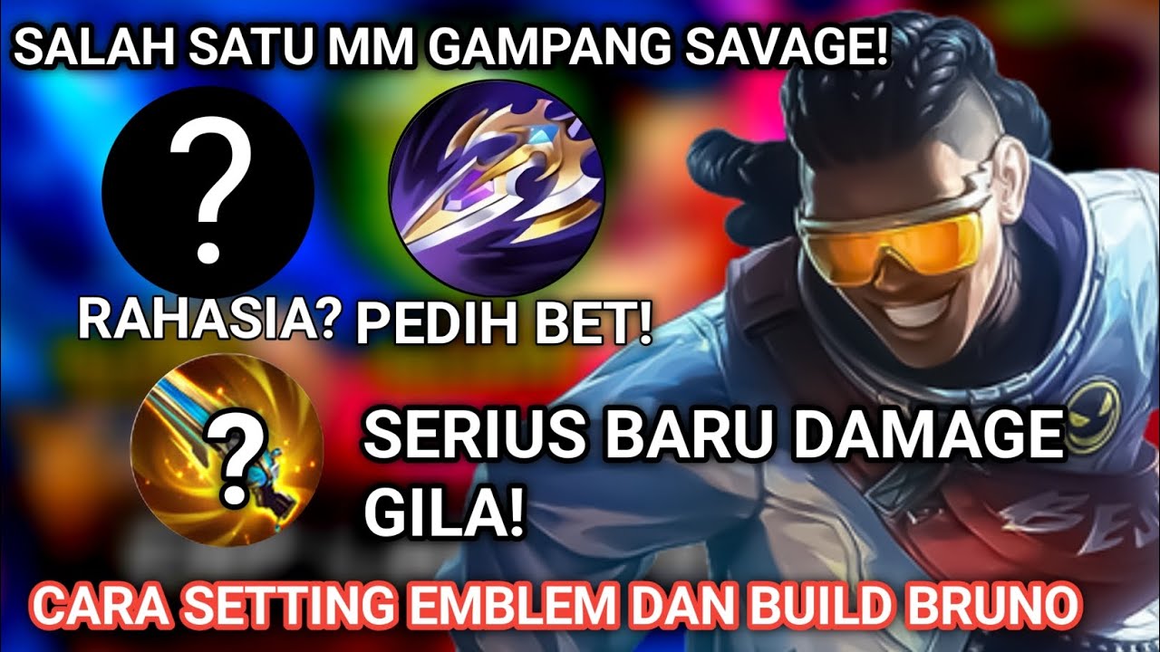 MM GAMPANG SAVAGE! SETTING EMBLEM DAN BUILD BRUNO TERSAKIT 2025 | EMBLEM BRUNO PALING SAKIT