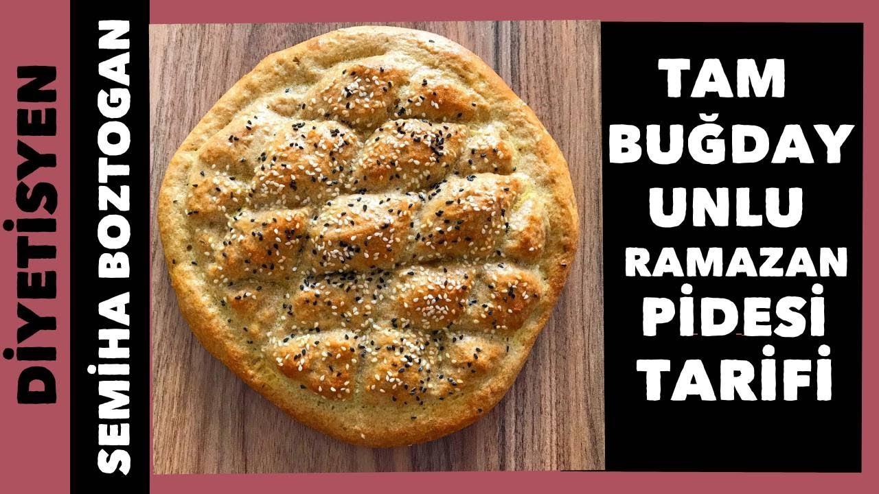 Tam Buğday Unlu Ramazan Pidesi Tarifi