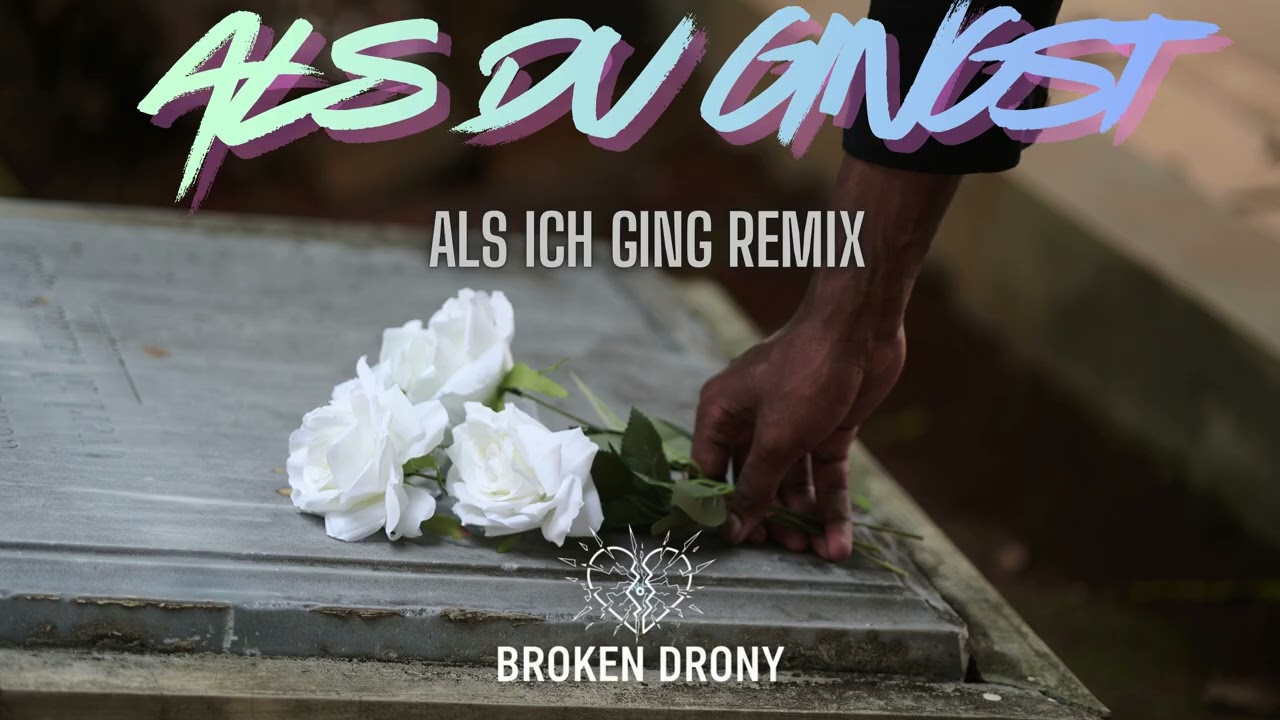 Lina Maly - Als du gingst (Als Ich ging Remix by Broken Drony)