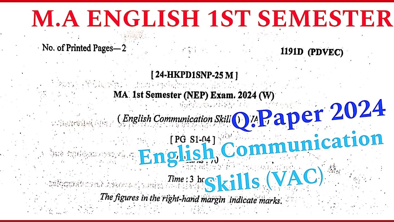 M.A ENGLISH 1ST SEMESTER ENGLISH COMMUNICATION SKILLS (VAC) 2024 QUESTION PAPER
