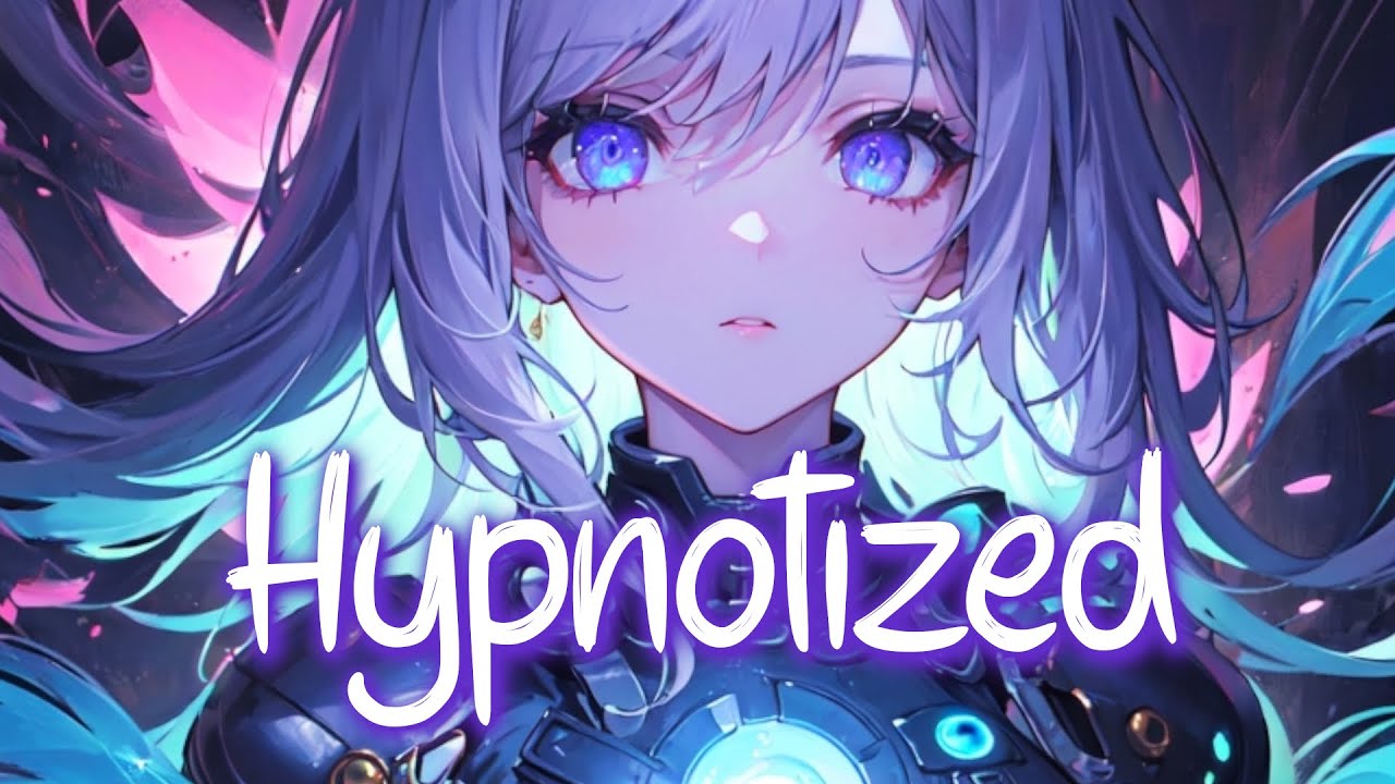 「Nightcore」 HYPNOTIZED - NEONI ♡ (Lyrics)