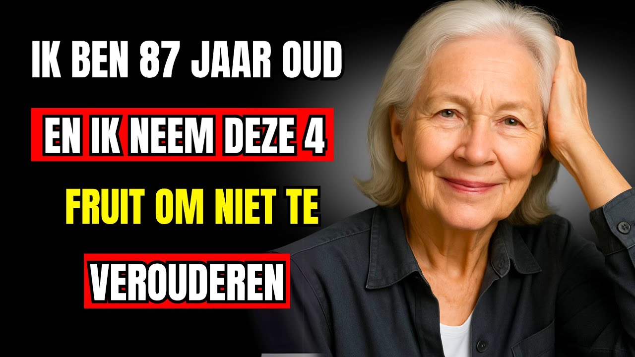 De 4 VERPLICHTE EN BETAALBARE VRUCHTEN voor Ouderen die lang willen leven!
