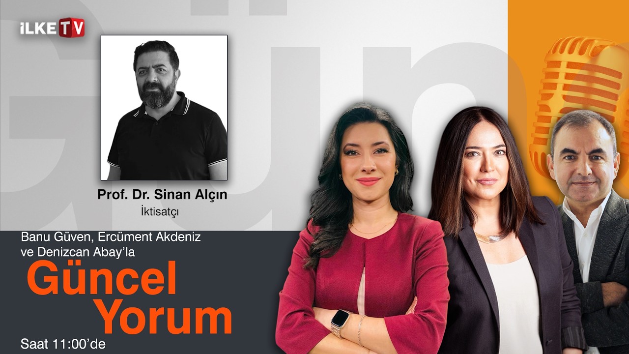 #CANLI | Banu Güven, Denizcan Abay ve Ercüment Akdeniz'le #MedyaZamanı-#GüncelYorum