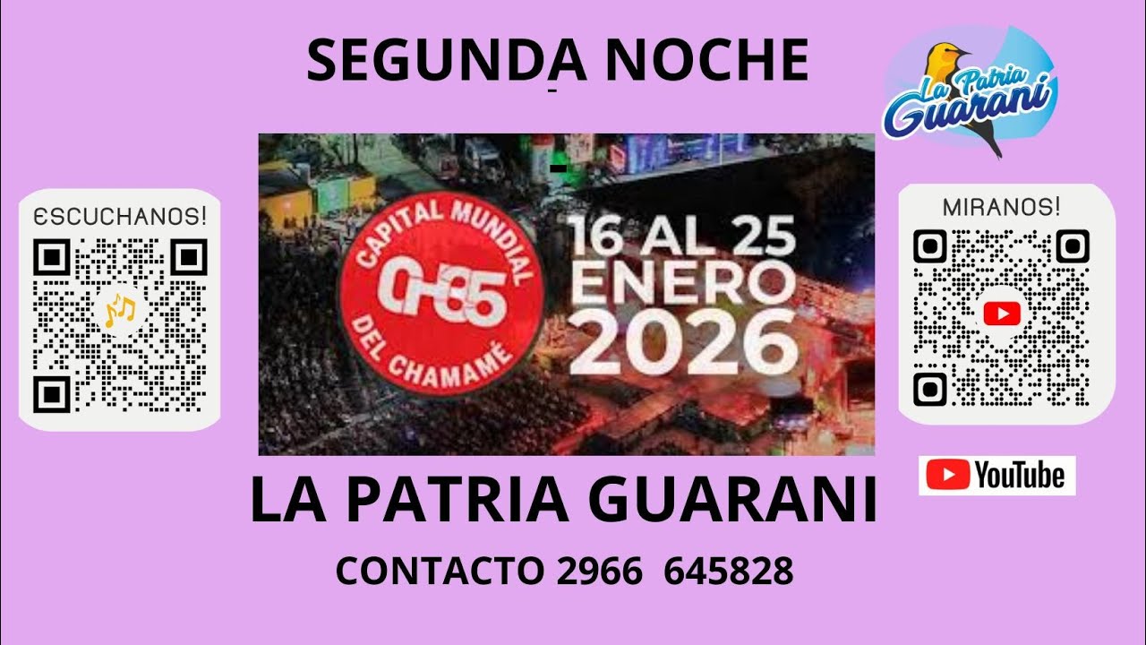 SEGUNDA NOCHE FIESTA NACIONAL DEL CHAMAME 2026
