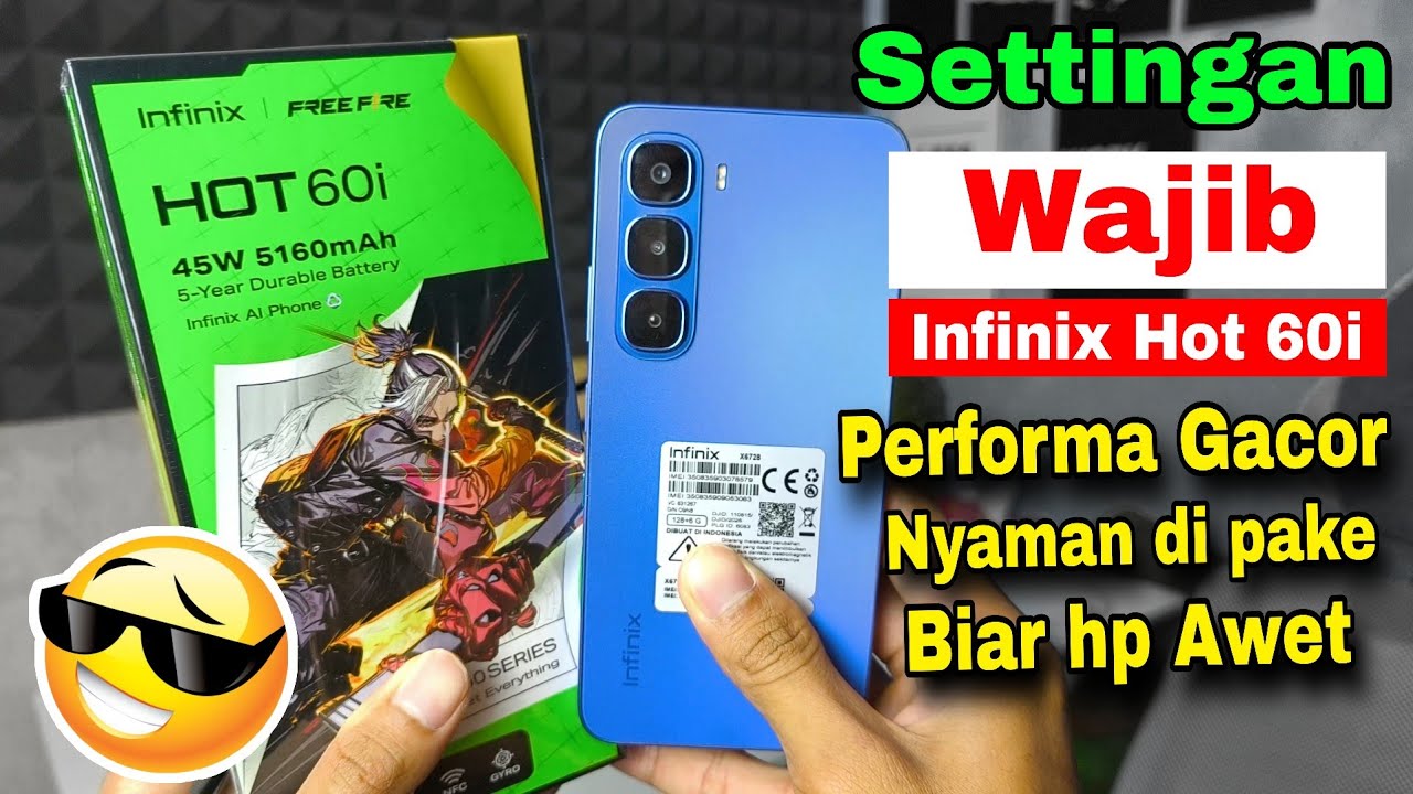 Settingan wajib hp Infinix Hot 60i biar makin Gacor dan Nyaman di pakai