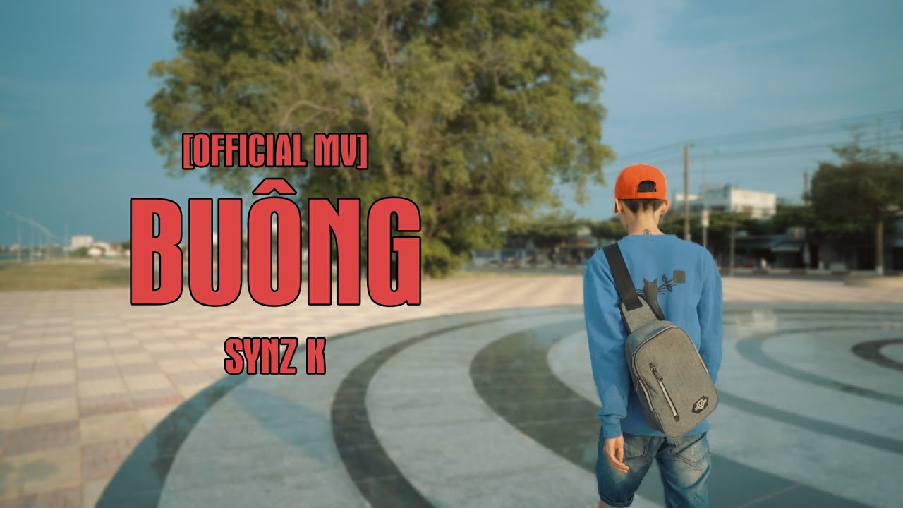 BU&Ocirc;NG | SYNZ K | OFFICIAL MV (TIKTOK)