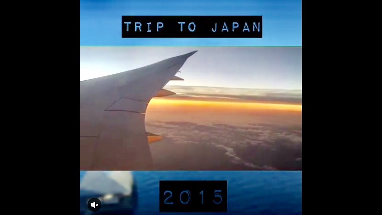 TRIP TO JAPAN