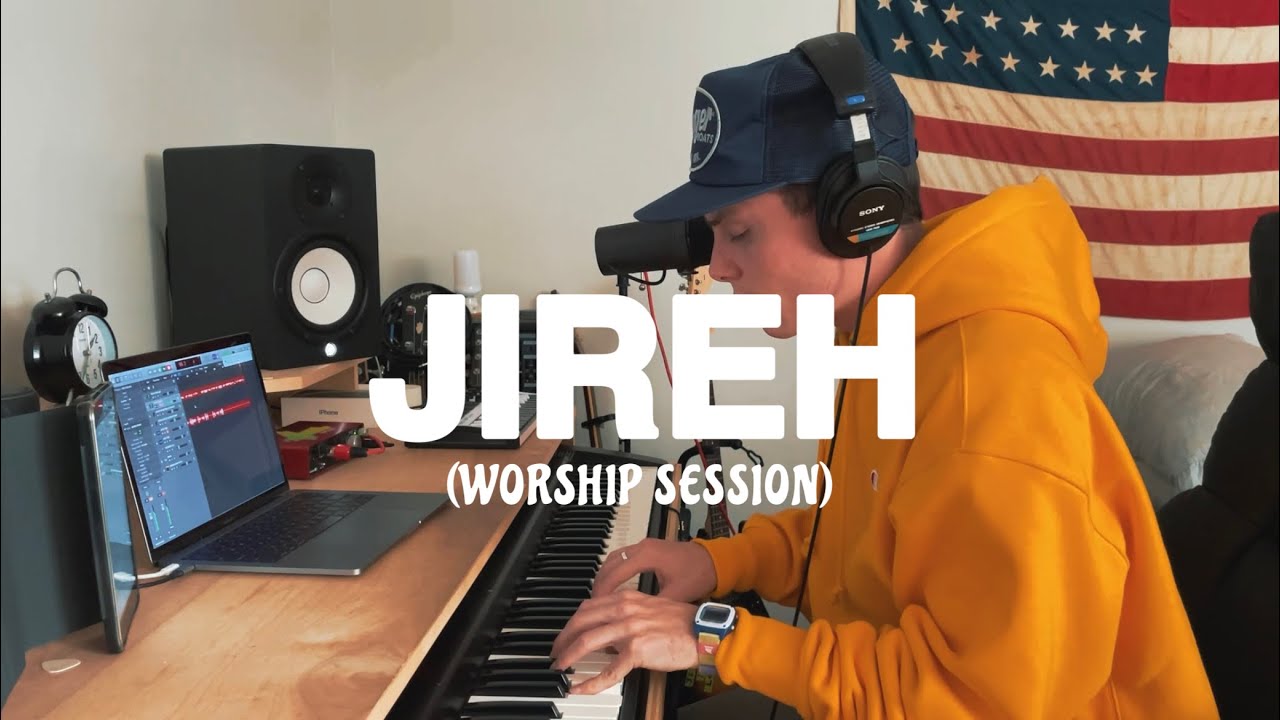 Jireh - WORSHIP SESSION