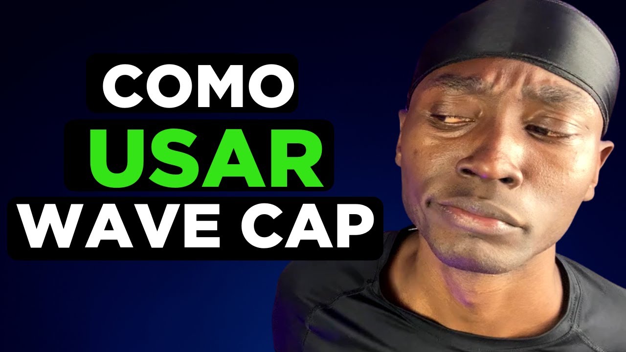 DICA de OURO - Como usar Wave Cap