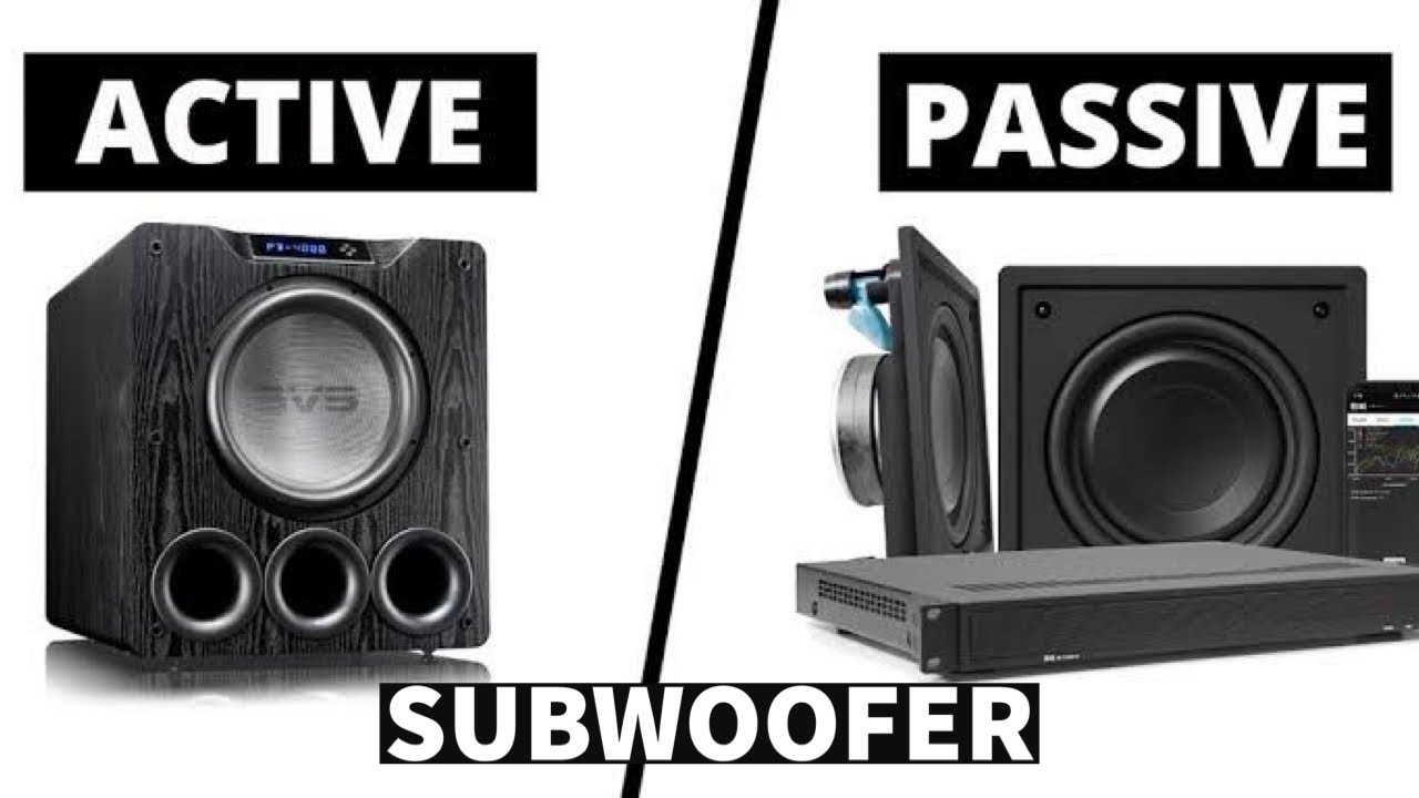 Active Subwoofer Vs Passive Subwoofer Which is Best For Av Receiver