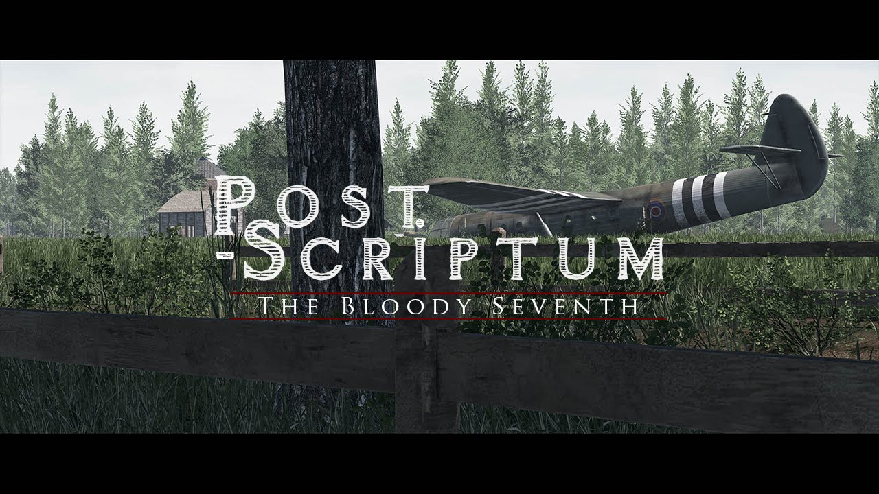 Post Scriptum : The Bloody Seventh - Reveal Trailer 2016