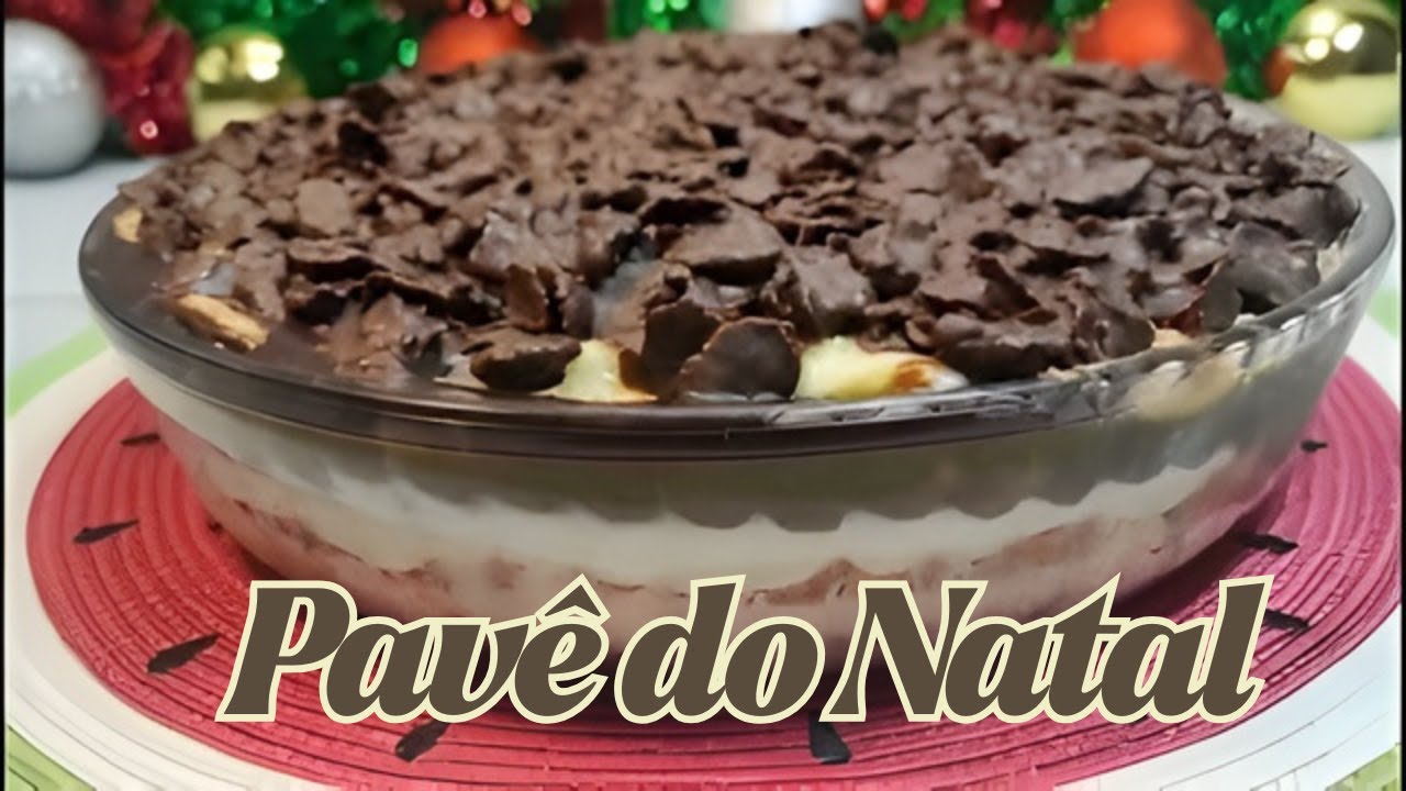 NOVIDADE para o Natal: Pavê 3 Camadas (Creme, Ganache e Crocância) que VAI DECORAR sua Mesa!