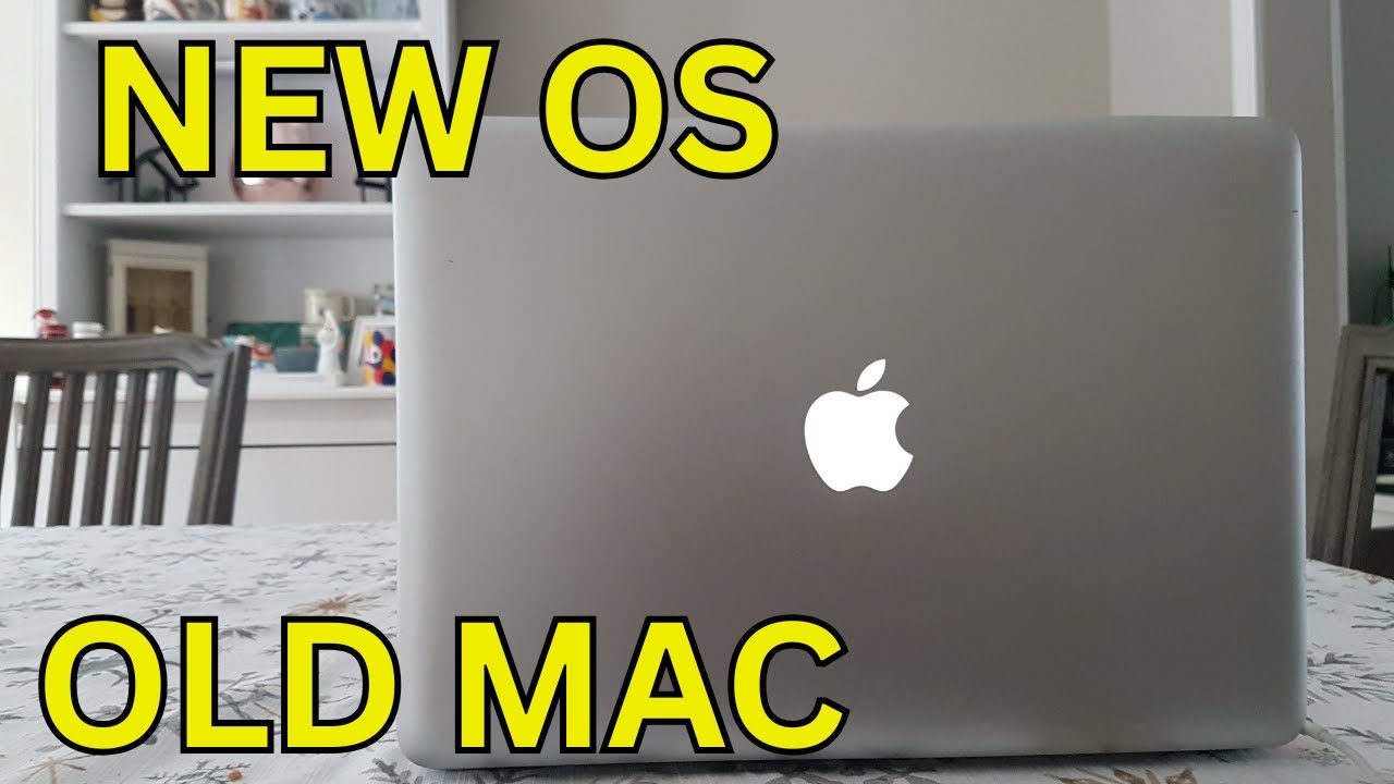 Install Latest Mac OS on an Old MacBook