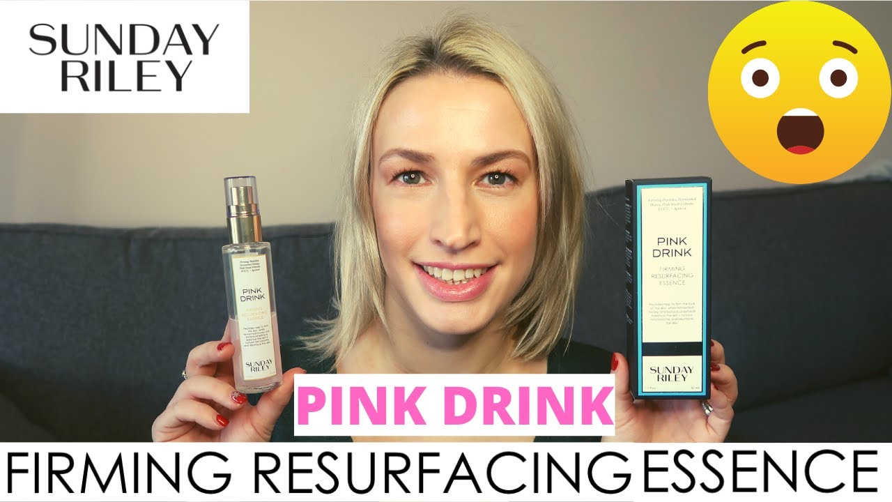 Sunday Riley Pink Drink Review