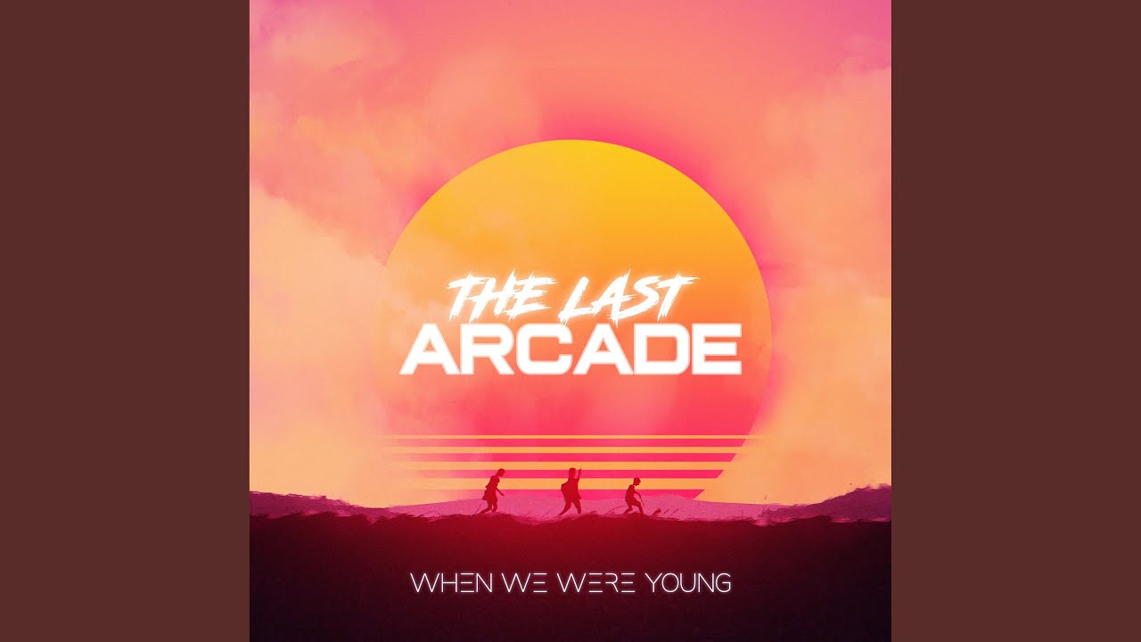 When We Were Young