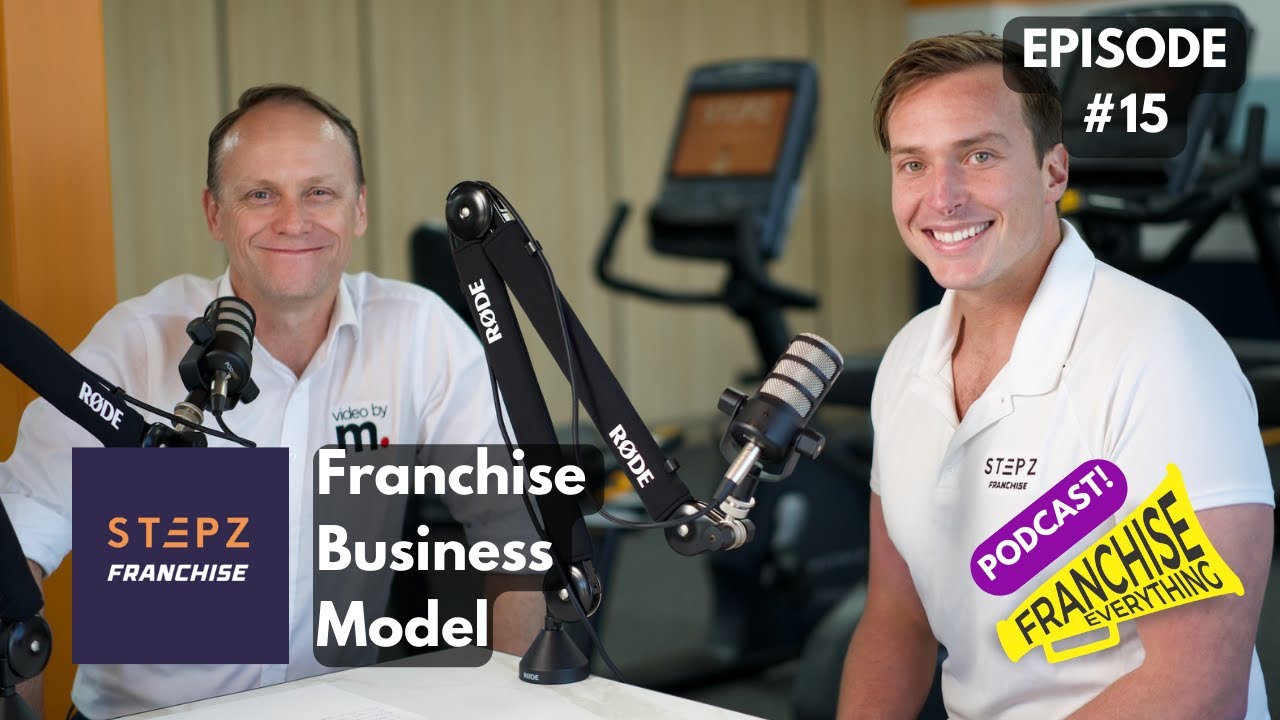 Ep15 The Stepz Fitness Franchise Business Model with Sam Waller, CEO