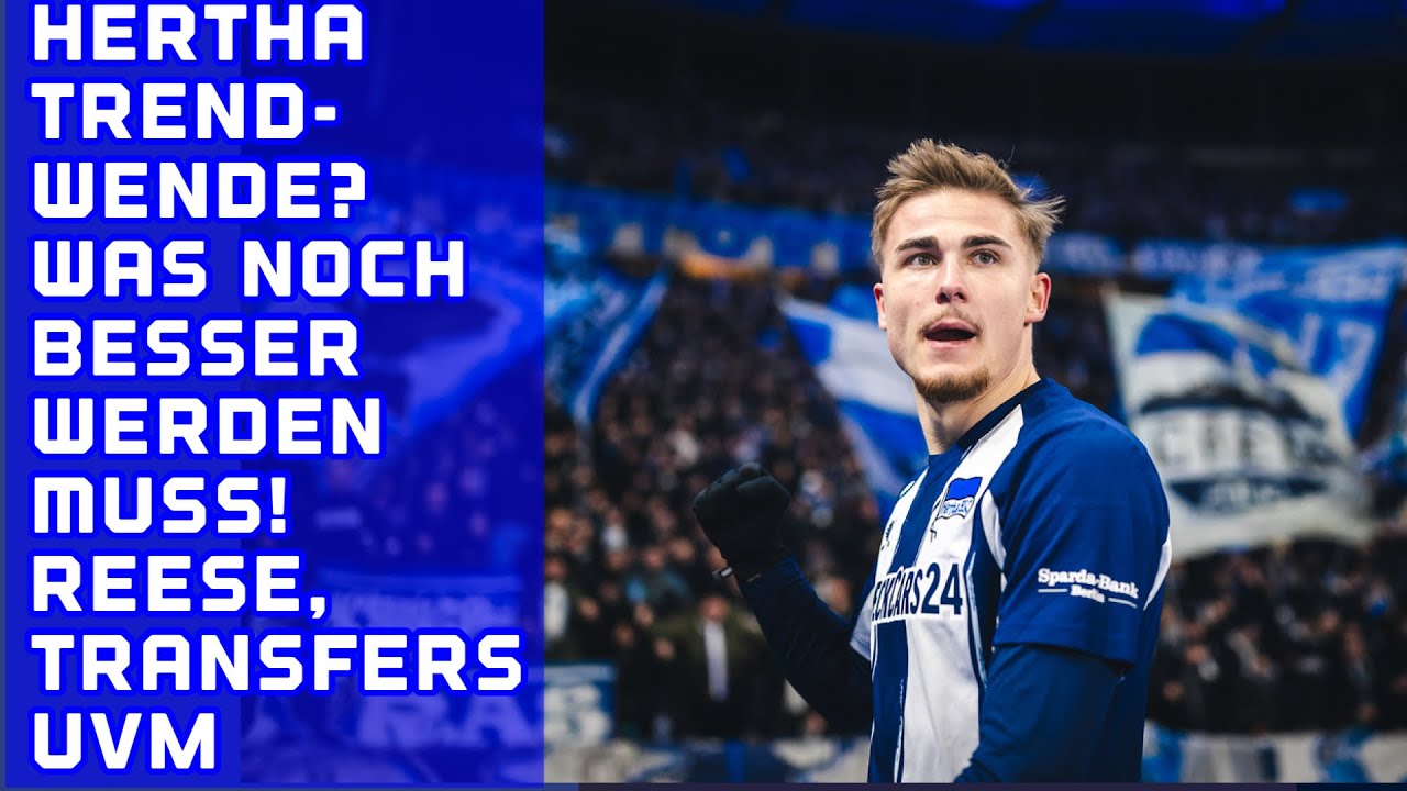 Hertha Siegesserie - Trendwende? Talk mit Euch. Unsere St&auml;rken & Schw&auml;chen. Reese & Wintertransfers.