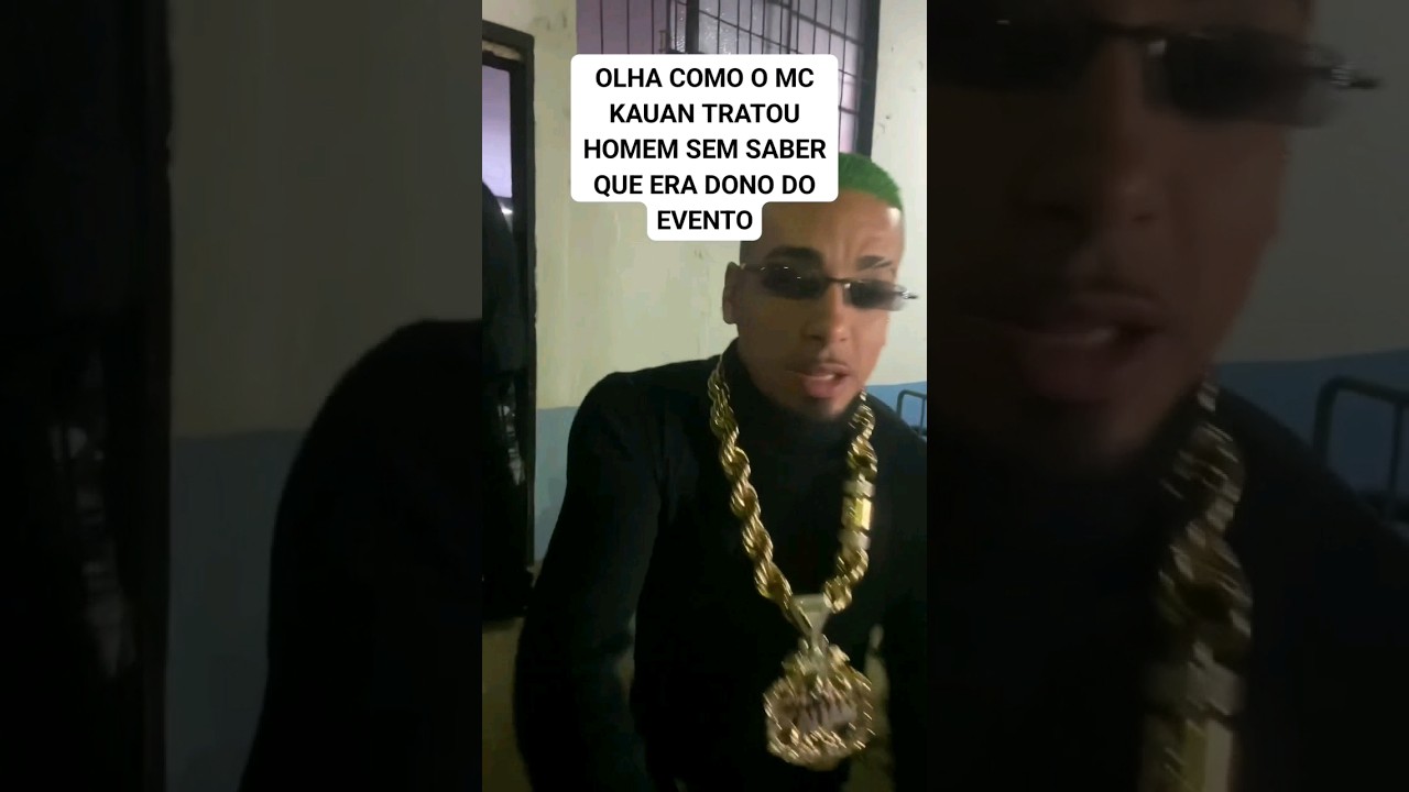 OLHA COMO O MC KAUAN TRATOU HOMEM SEM SABER QUE ERA DONO DO EVENTO #mckauan #funk