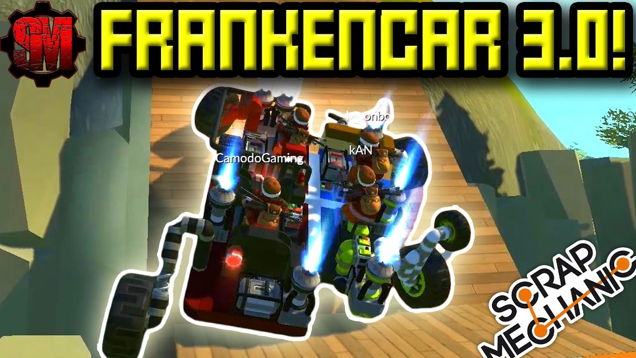 FRANKENCAR RACE 3.0! 4 CORNERS + WALL CLIMBING - Scrap Mechanic Multiplayer Monday! Ep23
