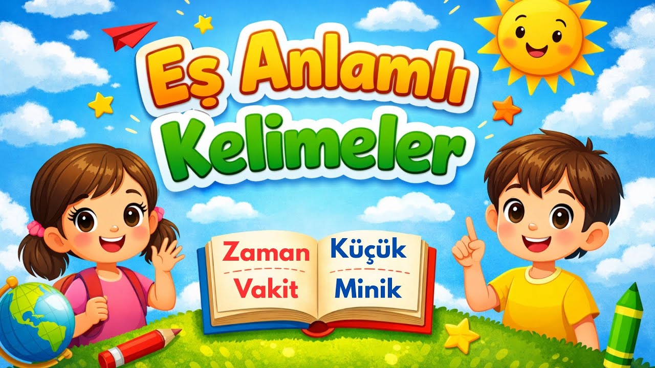 Eş Anlamlı Kelimeler | İlkokul Eş Anlamlı Kelimeler | 1. 2. 3. Sınıf Türkçe