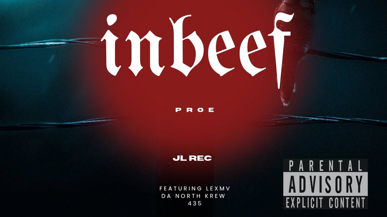 INBEEF X PROE X LEX MV X JL REC