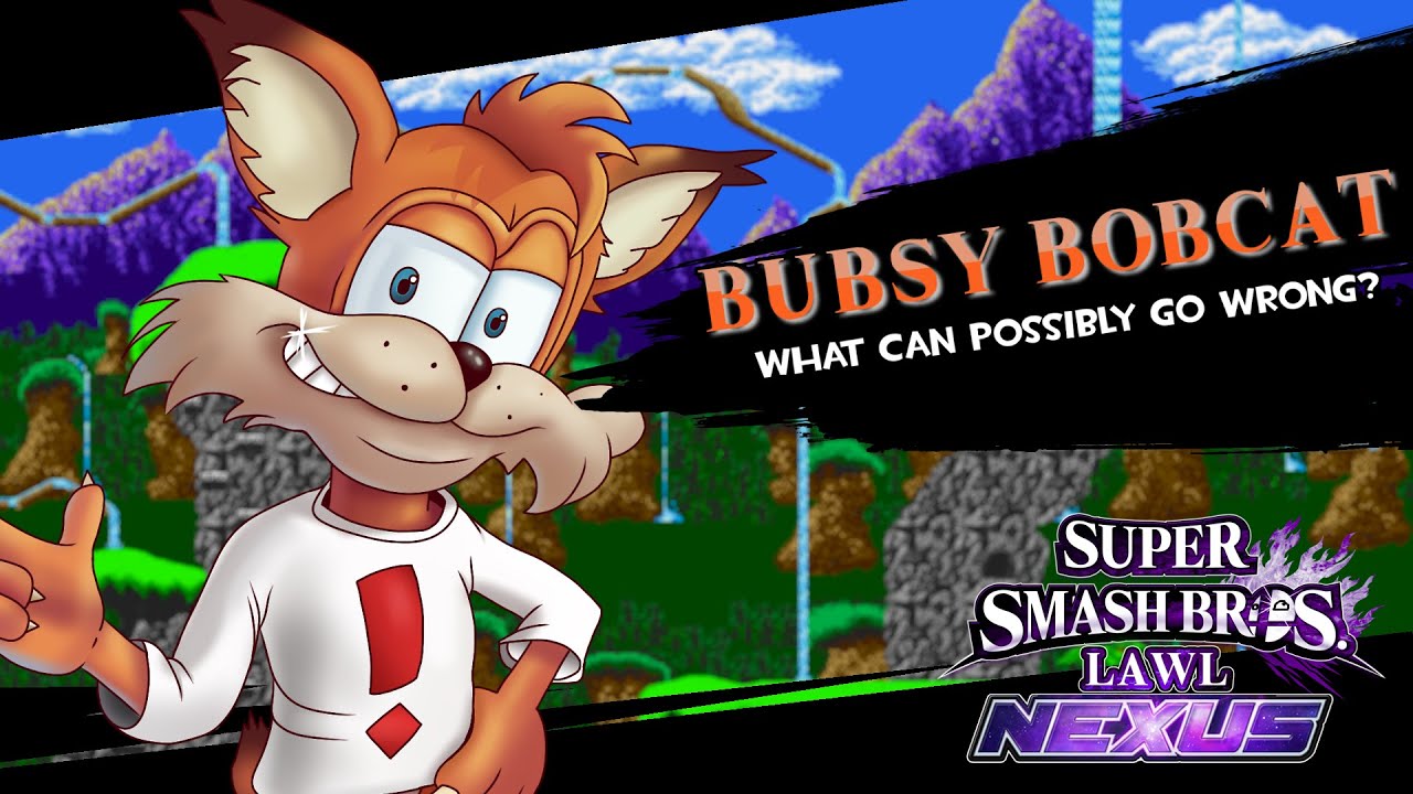 Smash Bros Lawl Nexus: Bubsy Bobcat