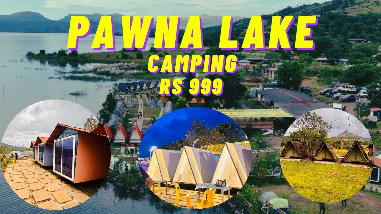 Pawna Lake Camping | Pawna Lake Camping for couples | Pawna Lake