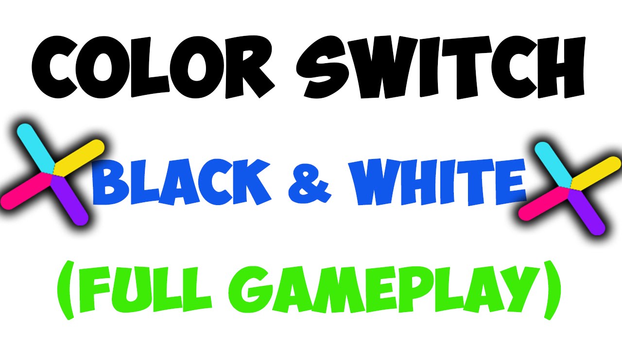 Color Switch Black & White Level 1 To 120 Full Gameplay