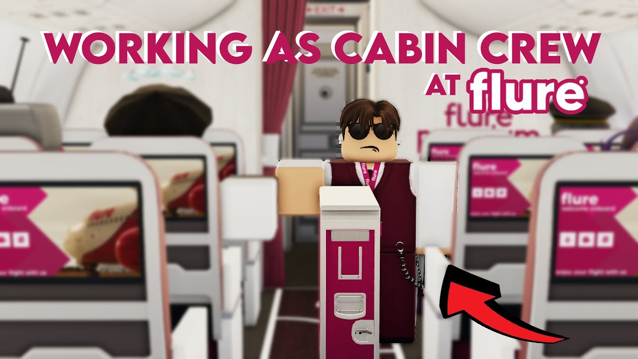 WORKING AS CABIN CREW AT FLURE!