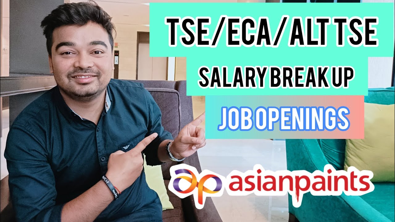 Asian Paints Salary | TSO/ECA/ALT TSE |Job Opening