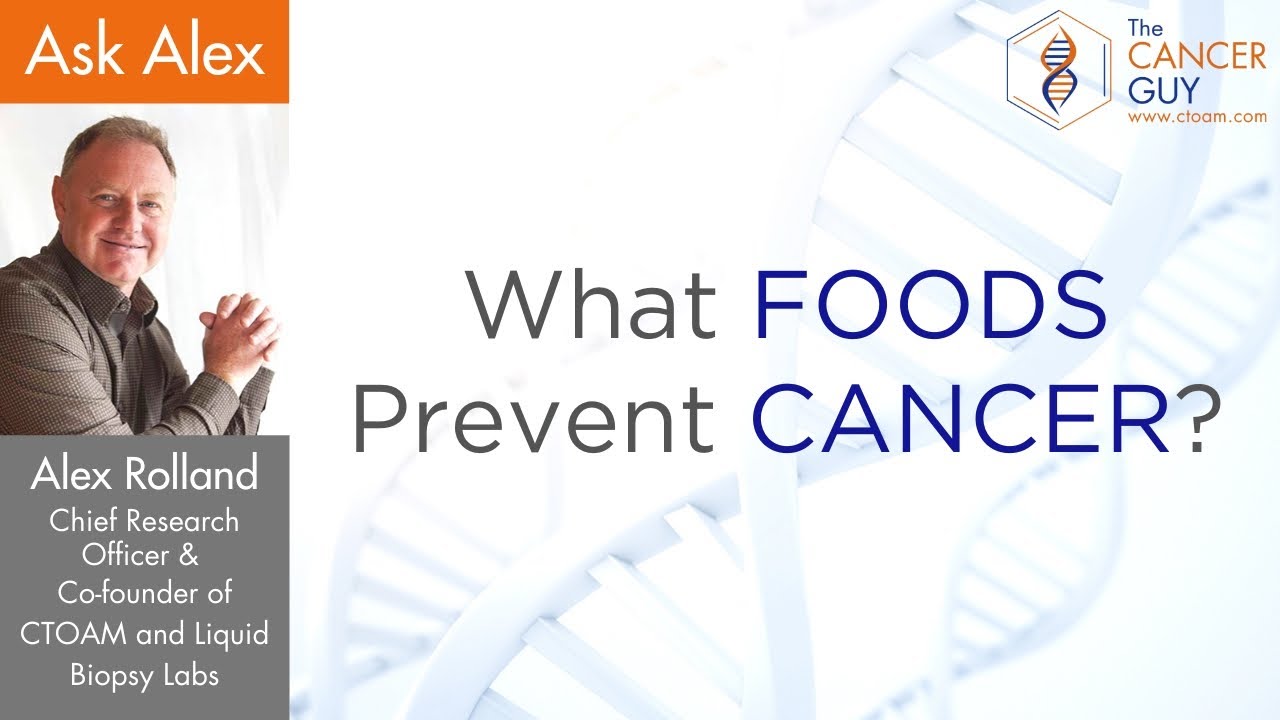 What Foods Prevent Cancer?