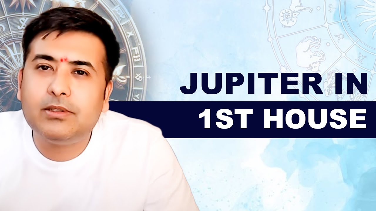 Jupiter in 1st House || Learn Astrology || Extra Class 22