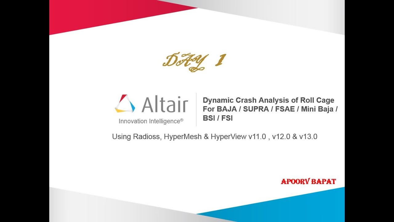 Dynamic Crash Analysis of Roll Cage - Day 1