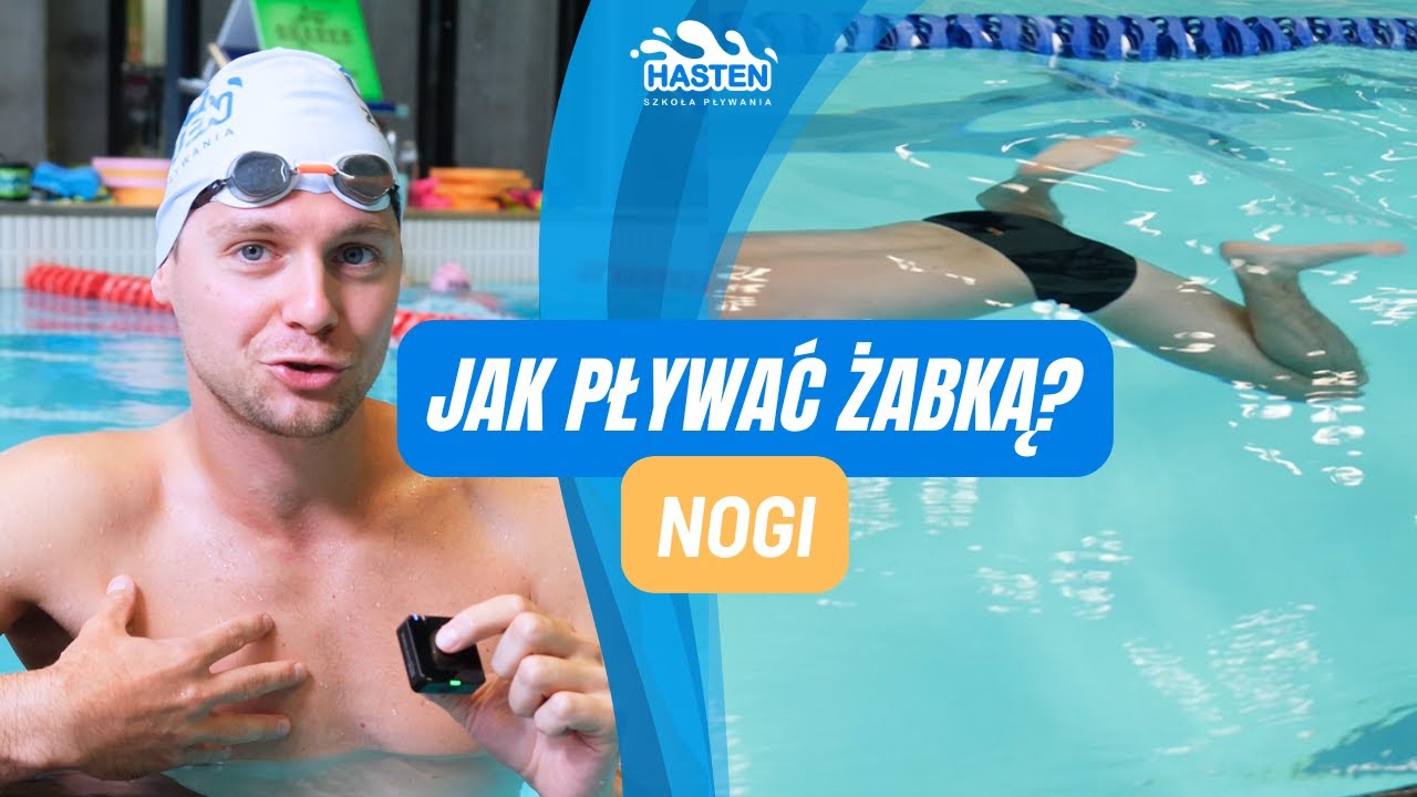 JAK PŁYWAĆ ŻABKĄ? | NOGI