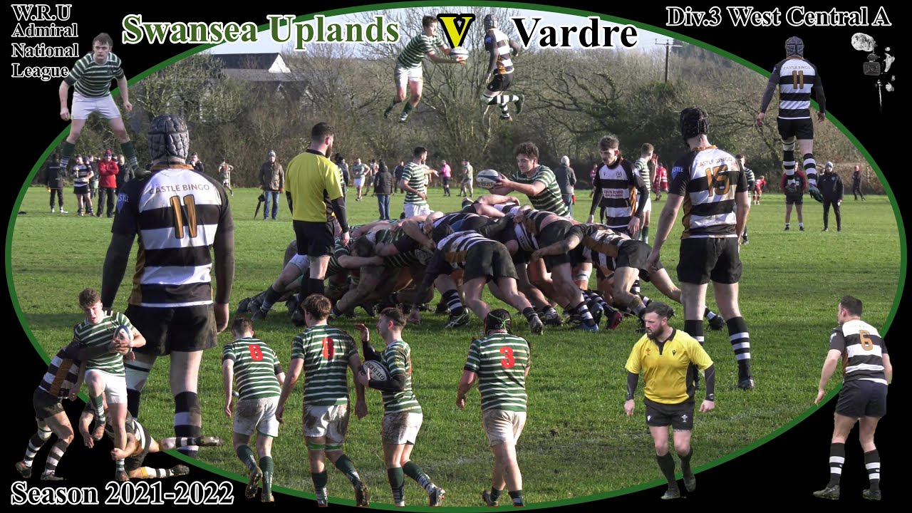 Swansea Uplands R.F.C v Vardre R.F.C 2021-2022