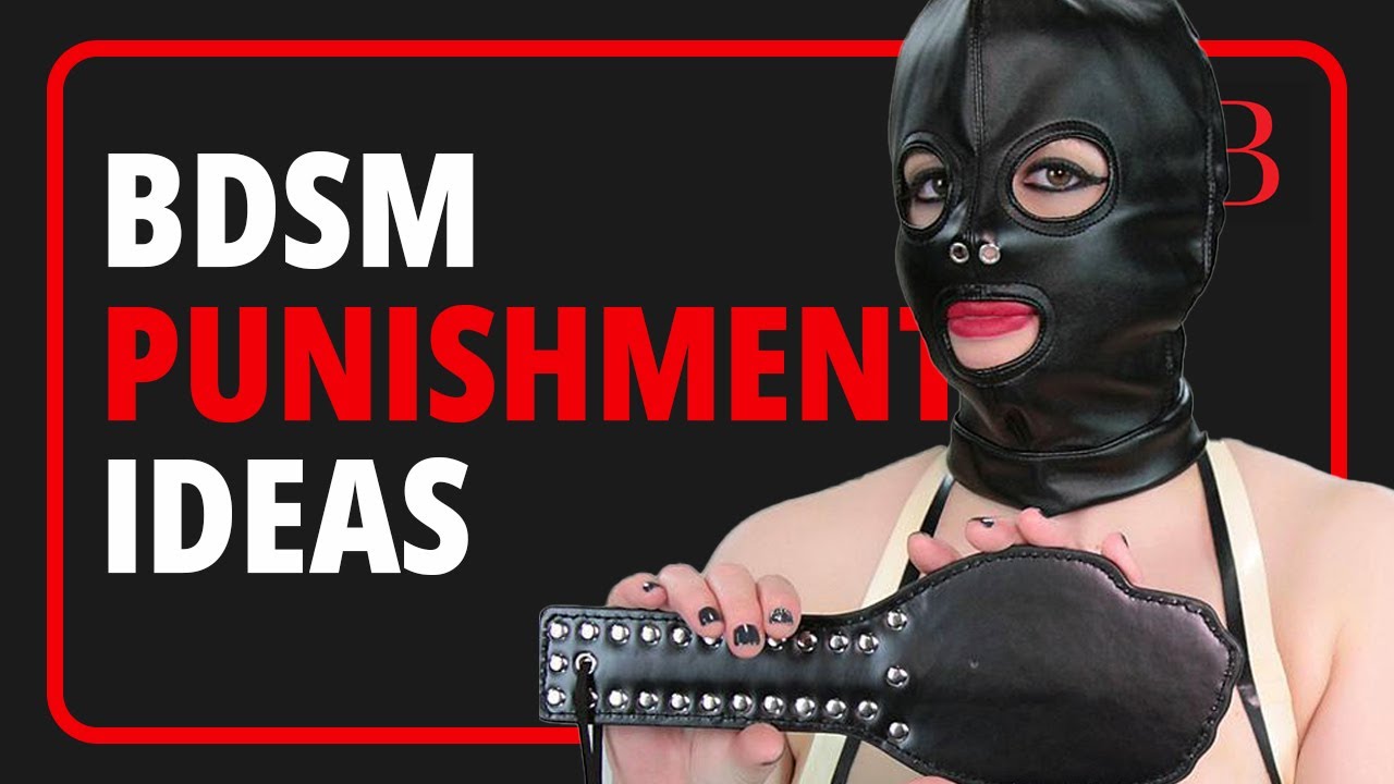 7 Principles for BDSM Punishments for Submissives