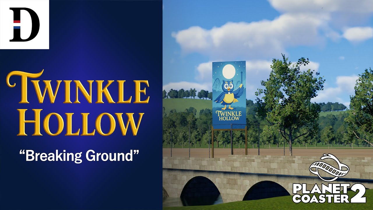Twinkle Hollow: A Brand New Story Park by Dutchie — Episode 0: Breaking Ground [Planet Coaster 2]