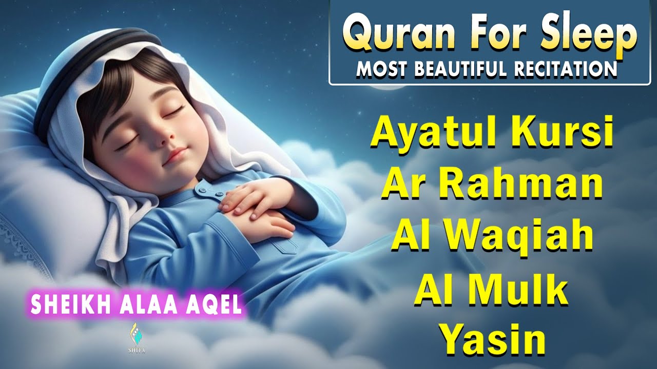 Quran For Sleep Soft Recitation Inspiring Peace And Love | Alfatiha, AyatulKursi, AlMoeathat