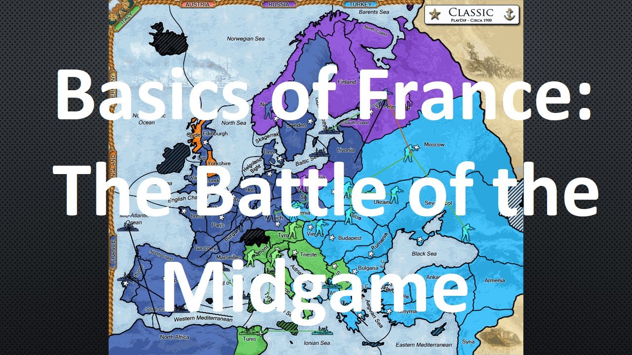 Basics of France: The Battle of the Midgame